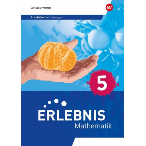 Erlebnis Mathematik 5. Arbeitsheft mit Lösungen. Für Berlin, Brandenburg, Hessen, Sachsen-Anhalt