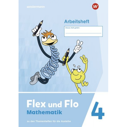 Flex und Flo 4. Arbeitsheft. Zu den Themenheften für die Ausleihe