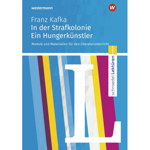 Bernd W. Seiler - Kafka, F: Strafkolonie/Schroedel Lektüren