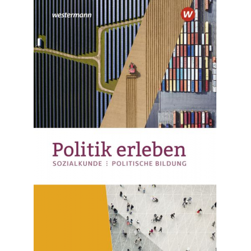 Politik erleben. Schulbuch. Für die östlichen Bundesländer