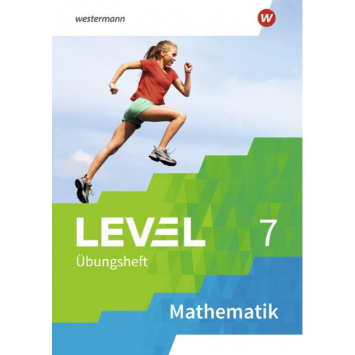 Level Übungshefte Mathematik 7. Arbeitsheft