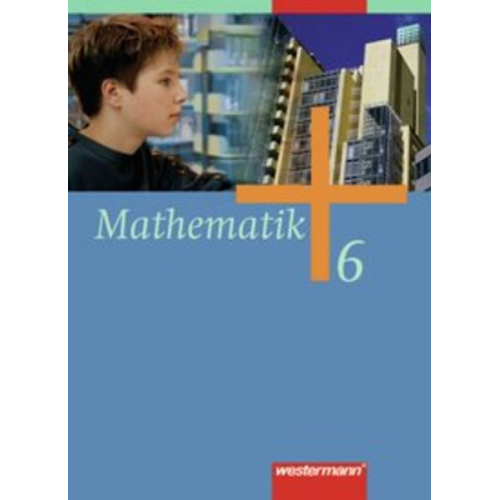 Jochen Herling Andreas Koepsell Karl-Heinz Kuhlmann Uwe Scheele Wilhelm Wilke - Mathematik 6. Schulbuch. Gesamtschule