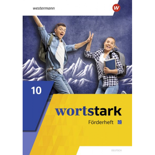 August Busse Peter Kühn Irmgard Honnef-Becker Fritz Wiesmann Annika Blanke - Wortstark 10. Förderheft. Allgemeine Ausgabe 2019