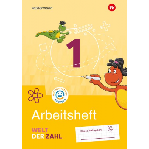 Welt der Zahl 1. Arbeitsheft mit interaktiven Übungen. Für Berlin, Brandenburg, Mecklenburg-Vorpommern, Sachsen-Anhalt und Thüringen