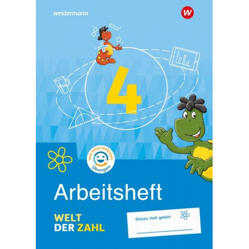 Welt der Zahl 4. Arbeitsheft mit interaktiven Übungen. Für Berlin, Brandenburg, Mecklenburg-Vorpommern, Sachsen-Anhalt und Thüringen