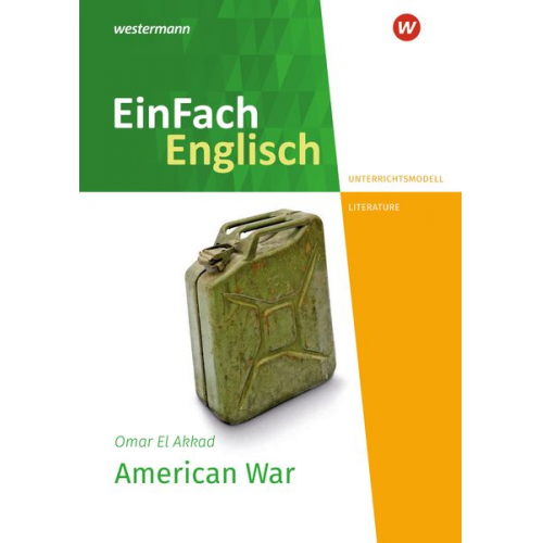 Omar El Akkad - American War. EinFach Englisch New Edition Unterrichtsmodelle