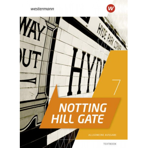 Notting Hill Gate 7. Textbook. Allgemeine Ausgabe