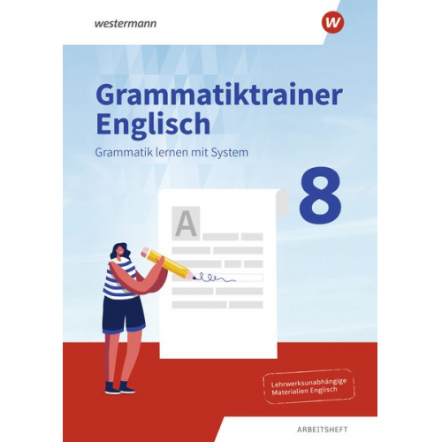 Grammatiktrainer Englisch 8. Arbeitsheft. Grammatik lernen mit System