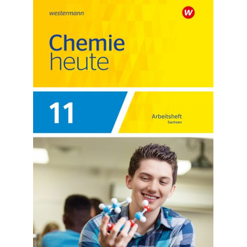 Chemie heute SII 11. Arbeitsheft. Für Sachsen