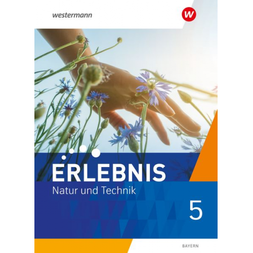 Erlebnis Natur und Technik 5. Schulbuch. Für Mittelschulen in Bayern