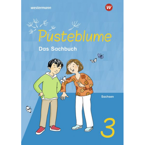 Pusteblume. Sachunterricht 3. Schulbuch. Für Sachsen