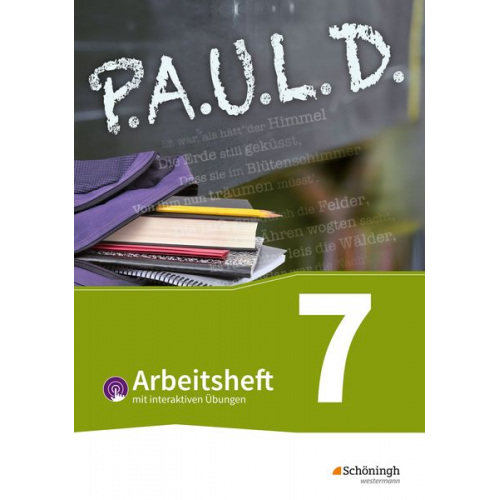 Dietrich Herrmann Thomas Bartoldus Johannes Diekhans Michael Fuchs Timotheus Schwake - P.A.U.L. D. (Paul) 7. Arbeitsheft mit interaktiven Übungen. Für Gymnasien und Gesamtschulen - Bisherige Ausgabe