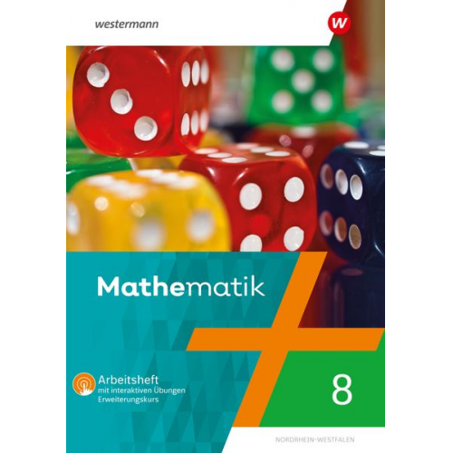 Mathematik 8. Arbeitsheft mit interaktiven Übungen. Nordrhein-Westfalen NRW