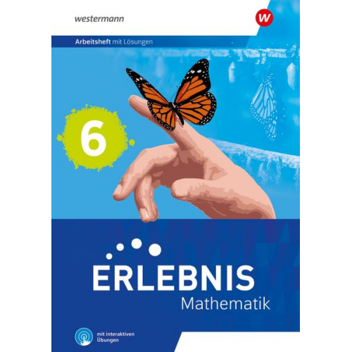 Erlebnis Mathematik 6. Arbeitsheft mit Medien und interaktiven Übungen. Für Berlin, Brandenburg, Hessen, Sachsen-Anhalt