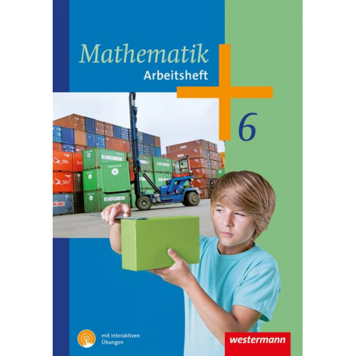 Mathematik 6. Arbeitsheft mit interaktiven Übungen