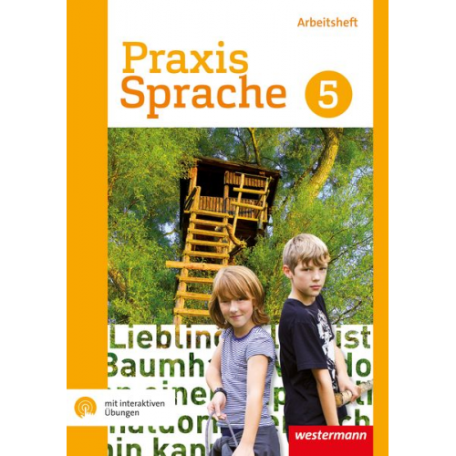 Regina Nussbaum Ursula Sassen - Praxis Sprache 5. Arbeitsheft mit interaktiven Übungen. Gesamtschule