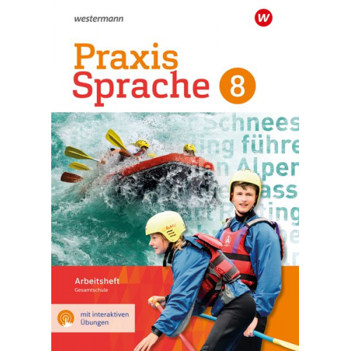 Regina Nussbaum Ursula Sassen - Praxis Sprache 8. Arbeitsheft mit interaktiven Übungen. Gesamtschule