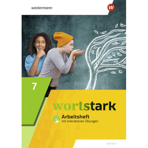 August Busse Peter Kühn Irmgard Honnef-Becker Fritz Wiesmann Annika Blanke - Wortstark 7. Arbeitsheft mit interaktiven Übungen. Allgemeine Ausgabe