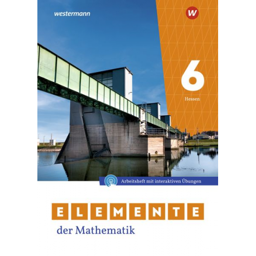 Elemente der Mathematik SI 6. Arbeitsheft mit interaktiven Übungen. Für Gymnasien in Hessen