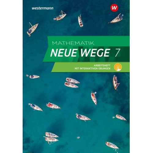 Mathematik Neue Wege SI 7. Arbeitsheft mit Lösungen und Interaktiven Übungen. Für Hamburg