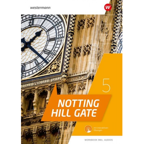 Notting Hill Gate 5. Workbook mit Audios und interaktiven Übungen