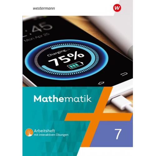 Mathematik 7. Arbeitsheft mit interaktiven Übungen. Für Berlin, Brandenburg, Sachsen-Anhalt, Thüringen