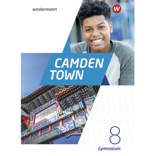 Camden Town 8. Textbook. Allgemeine Ausgabe für Gymnasien