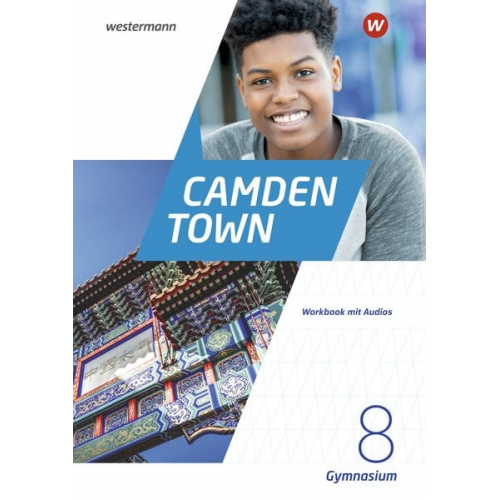 Camden Town 8. Workbook mit Audios.Textbook. Allgemeine Ausgabe für Gymnasien