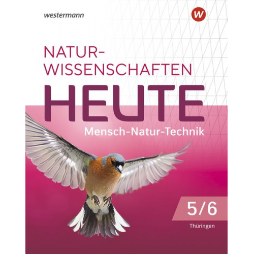 Naturwissenschaften Heute 5 / 6. Schulbuch. Für Gymnasien in Thüringen