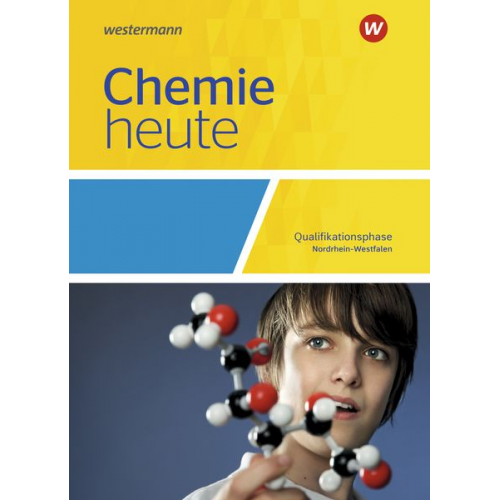 Chemie heute SII. Qualifikationsphase: Schulbuch. Für Nordrhein-Westfalen