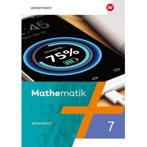 Mathematik 7. Arbeitsheft mit Lösungen. Für Berlin, Brandenburg, Sachsen-Anhalt, Thüringen