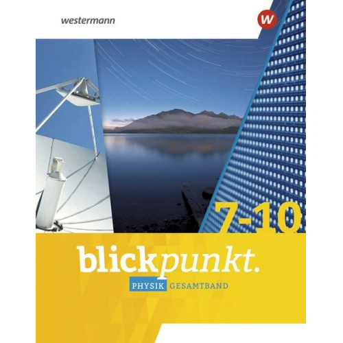 Blickpunkt Physik. Gesamtband. Für Baden-Württemberg, Hessen und Rheinland-Pfalz