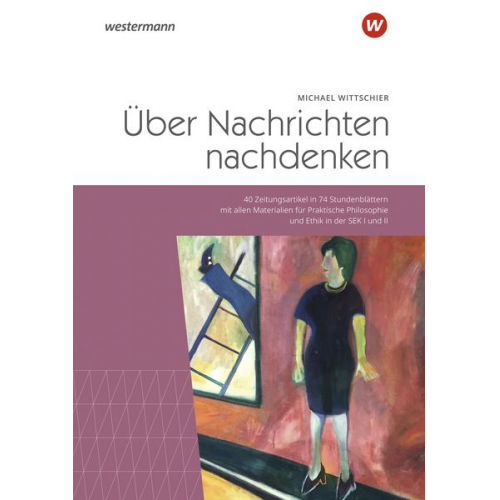 Michael Wittschier - Über Nachrichten nachdenken