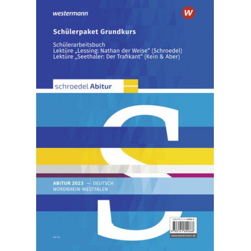 Jan Janssen Bakker Heinrich Meissner Sascha Spolders Dieter Stüttgen - Schroedel Abitur. Deutsch. Grundkurs. Qualifikationsphase. Schülerpaket zum Abitur 2023. Nordrhein-Westfalen