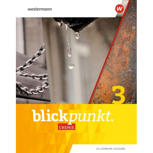 Blickpunkt Chemie 3. Schulbuch. Allgemeine Ausgabe 2020