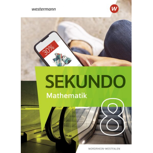 Sekundo 8. Schulbuch. Mathematik für differenzierende Schulformen. Für Nordrhein-Westfalen