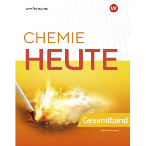 Chemie heute SI. Gesamtband. Allgemeine Ausgabe