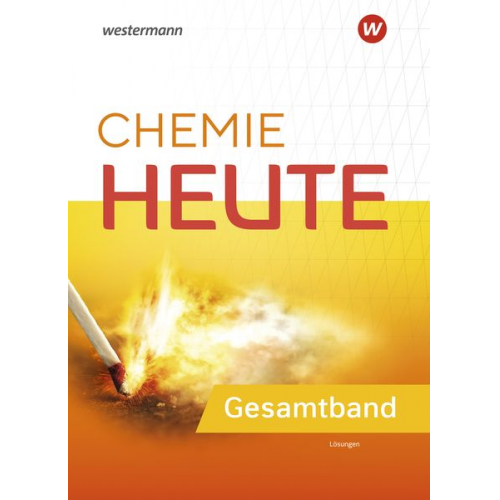 Chemie heute SI. Gesamtband. Lösungen. Allgemeine Ausgabe