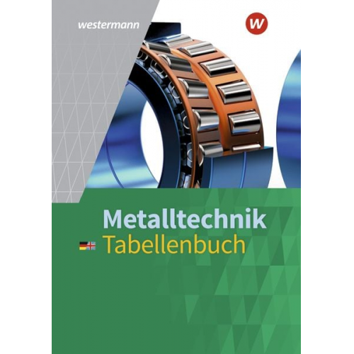 Günther Tiedt Peter Krause Dietmar Falk - Metalltechnik Tabellenbuch