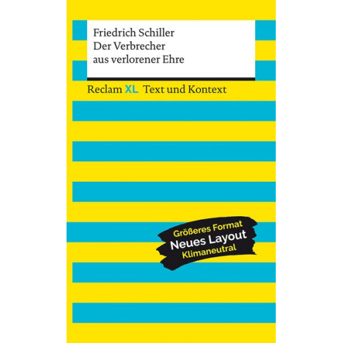 Friedrich Schiller - Der Verbrecher aus verlorener Ehre. Textausgabe mit Kommentar und Materialien