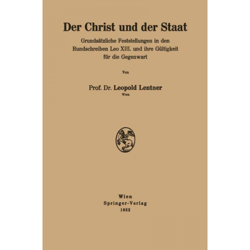 Leopold Lentner - Der Christ und der Staat