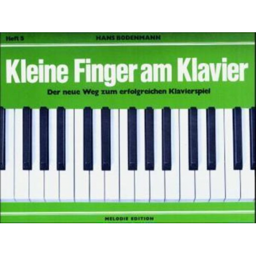 Hans Bodenmann - Kleine Finger am Klavier, H.5