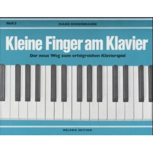 Hans Bodenmann - Kleine Finger am Klavier H.2