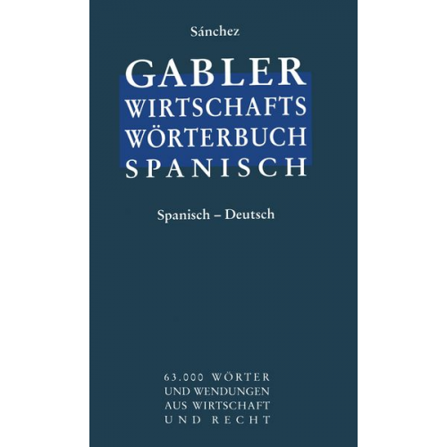 Celestino Sanchez - Wirtschaftswörterbuch / Diccionario económico