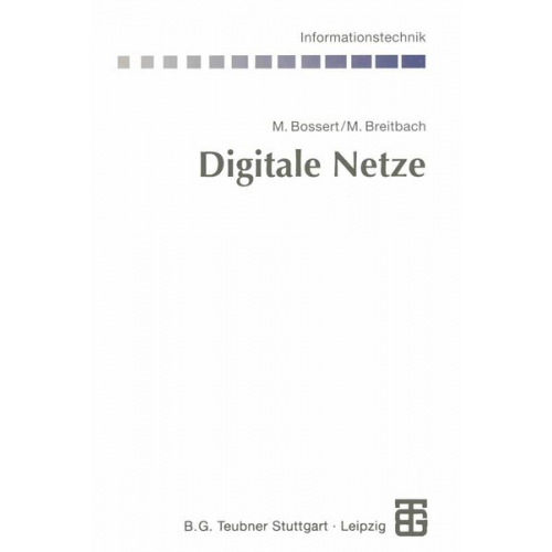 Martin Bossert Markus Breitbach - Digitale Netze