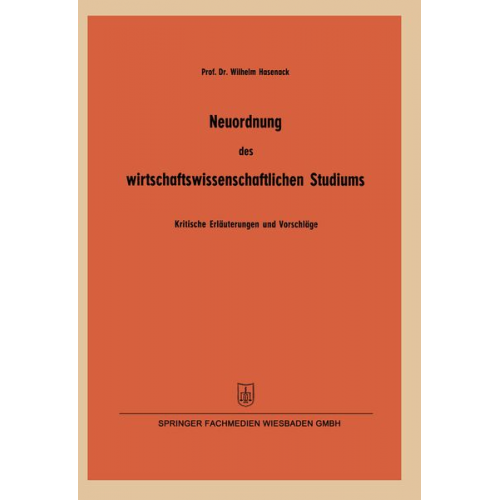 Wilhelm Hasenack - Neuordnung des wirtschaftswissenschaftlichen Studiums