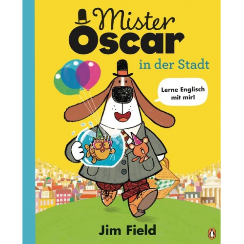 Jim Field - Mister Oscar in der Stadt
