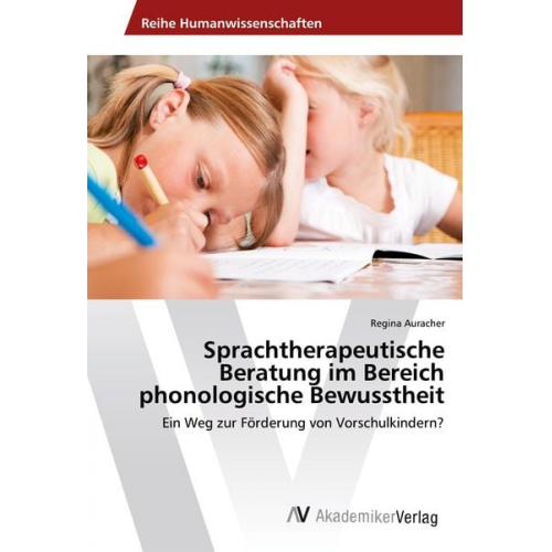 Regina Auracher - Sprachtherapeutische Beratung im Bereich phonologische Bewusstheit