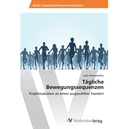 Lydia Wienerroither - Tägliche Bewegungssequenzen