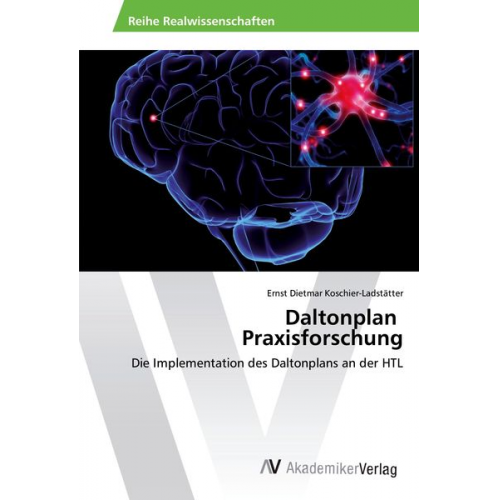 Ernst Dietmar Koschier-Ladstätter - Daltonplan Praxisforschung